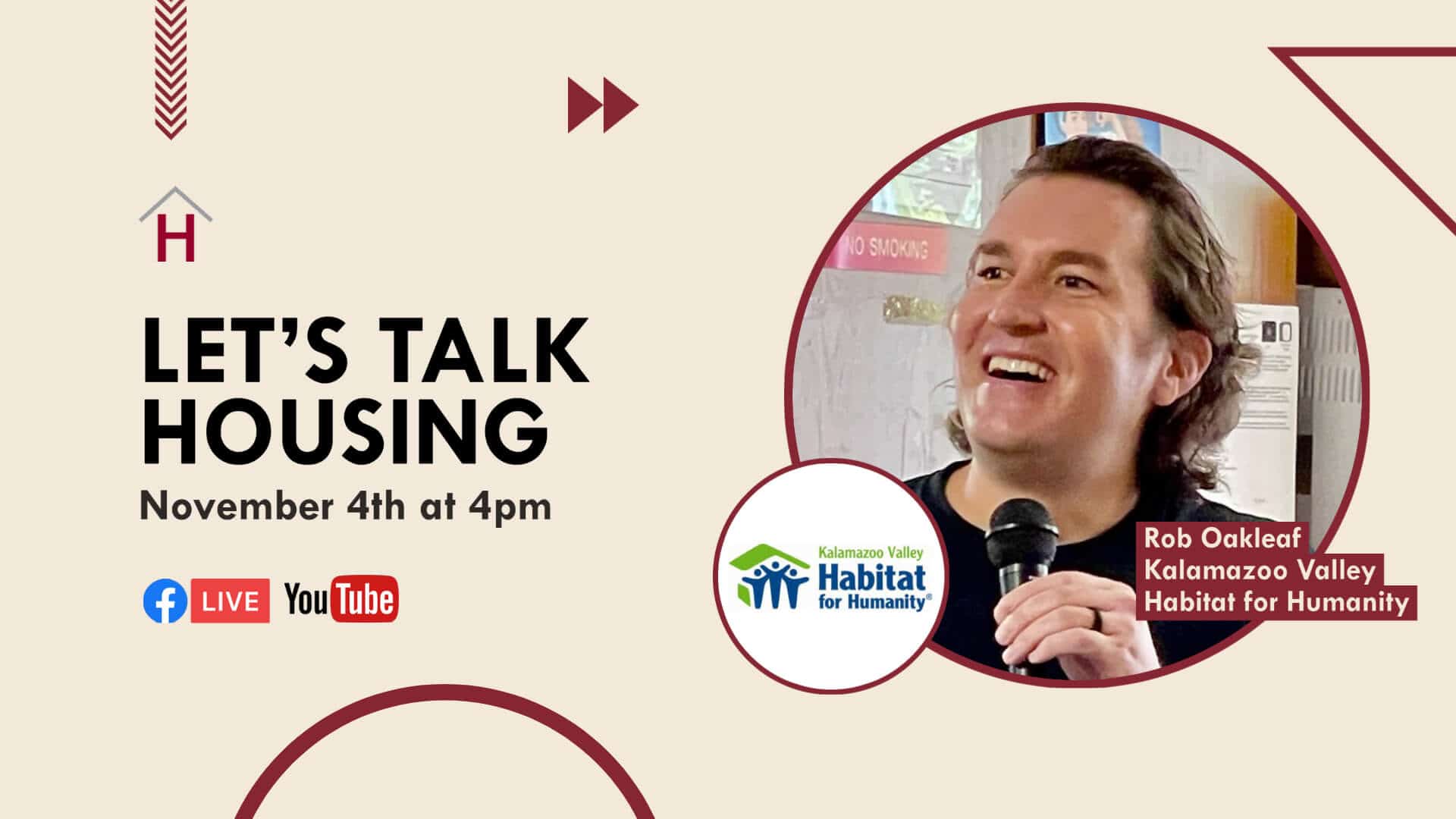 Banner image that says Let's Talk Housing with Rob Oakleaf, Executive Director at Habitat for Humanity