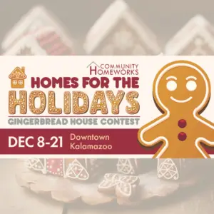 The Community Homeworks Homes for the Holidays gingerbread house contest in downtown Kalamazoo, December 8-21.